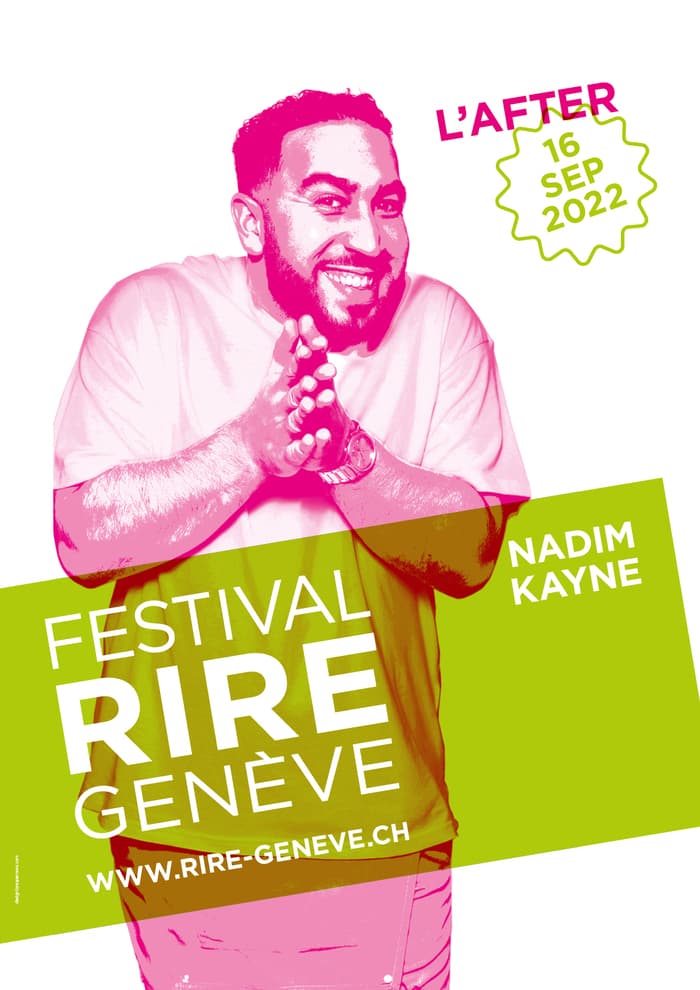 L’AFTER DU FESTIVAL DU RIRE DE GENÈVE | Nadim Kayne