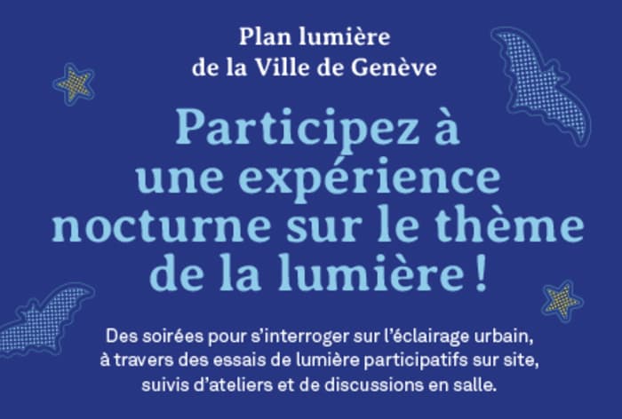 Participez à une expérience nocturne sur le thème de la lumière!