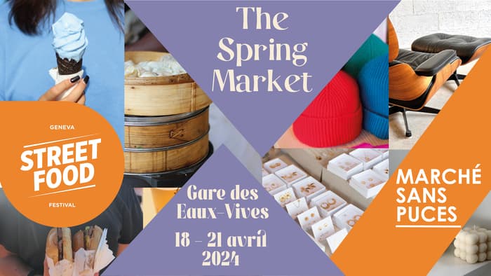 The Spring Market, la première collaboration entre le Geneva Street Food Festival et le Marché Sans Puces