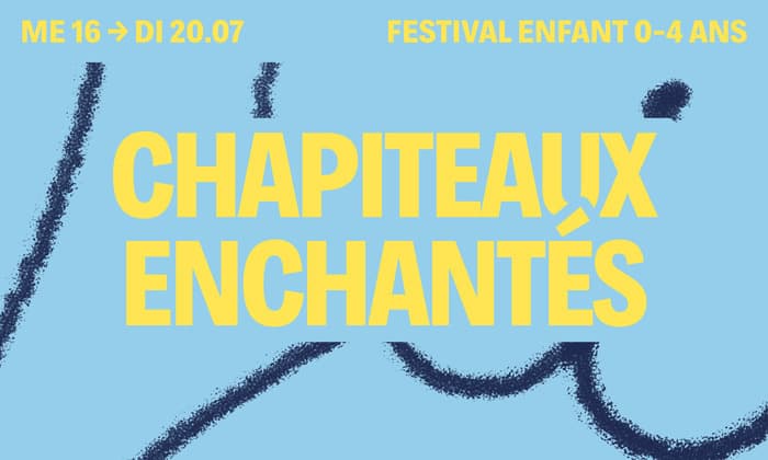 Chapiteaux enchantés