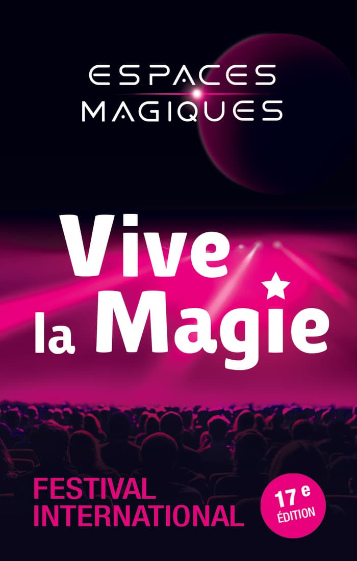Festival International Vive la Magie à Genève