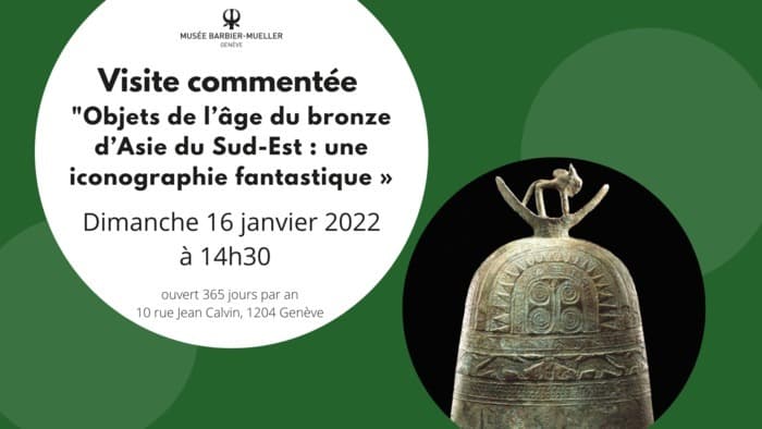 Visite commentée « Objets de l’âge du bronze d’Asie du Sud-Est : une iconographie fantastique »