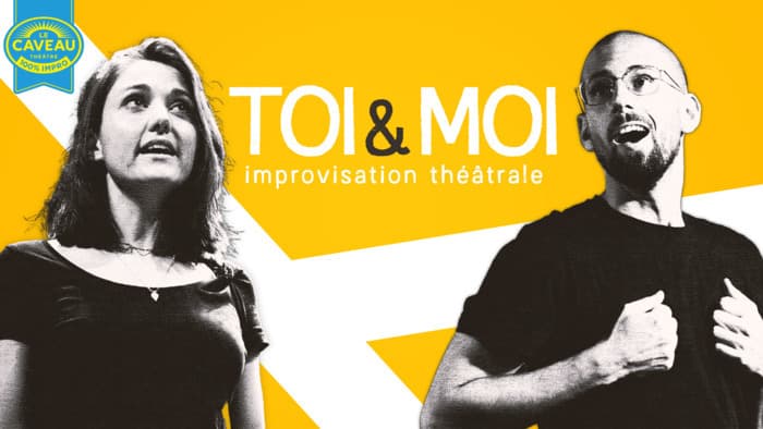 TOI & MOI | improvisation théâtrale