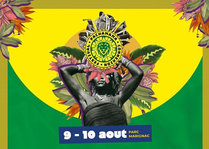 Pachamama Connexion Festival : Les 5 ans !