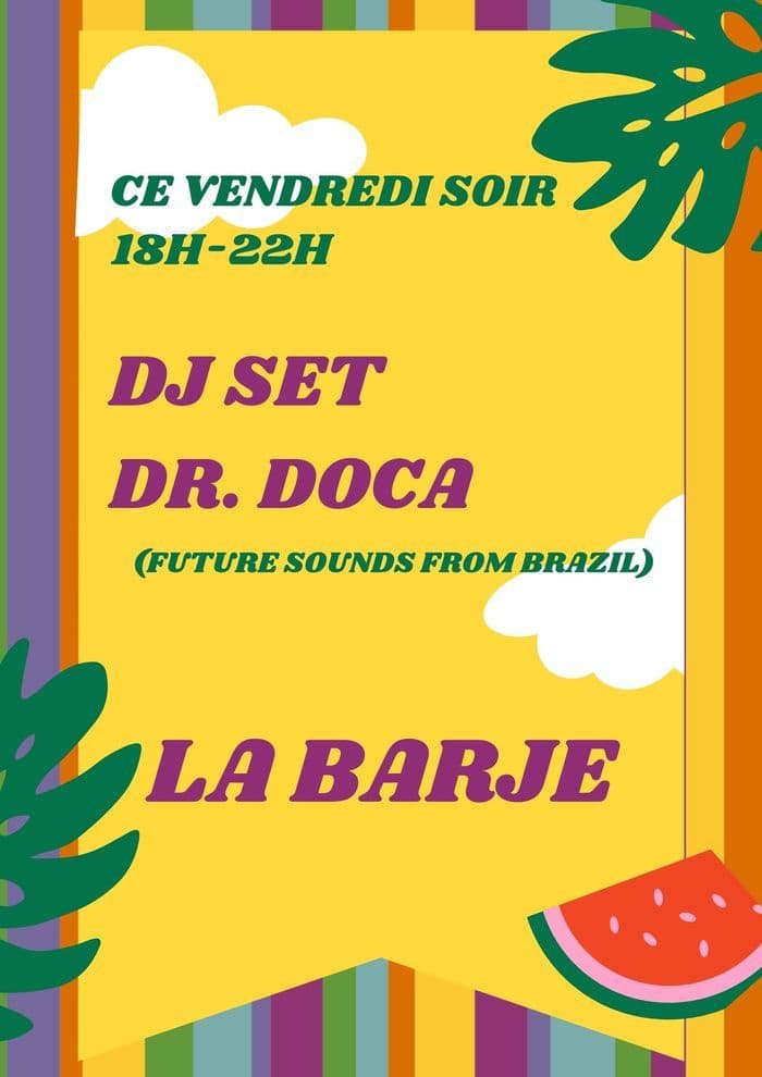 DJ SET - DR. DOCA // FUTURE SOUNDS FROM BRAZIL