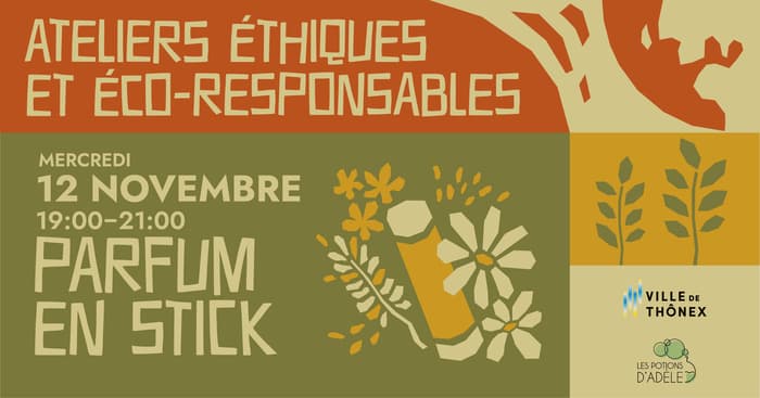 Ateliers éthiques et éco-responsables : parfum en stick