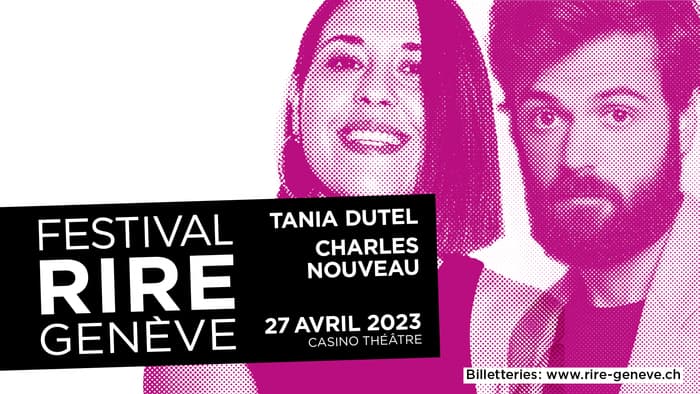 FESTIVAL DU RIRE 2023 | Tania Dutel & Charles Nouveau