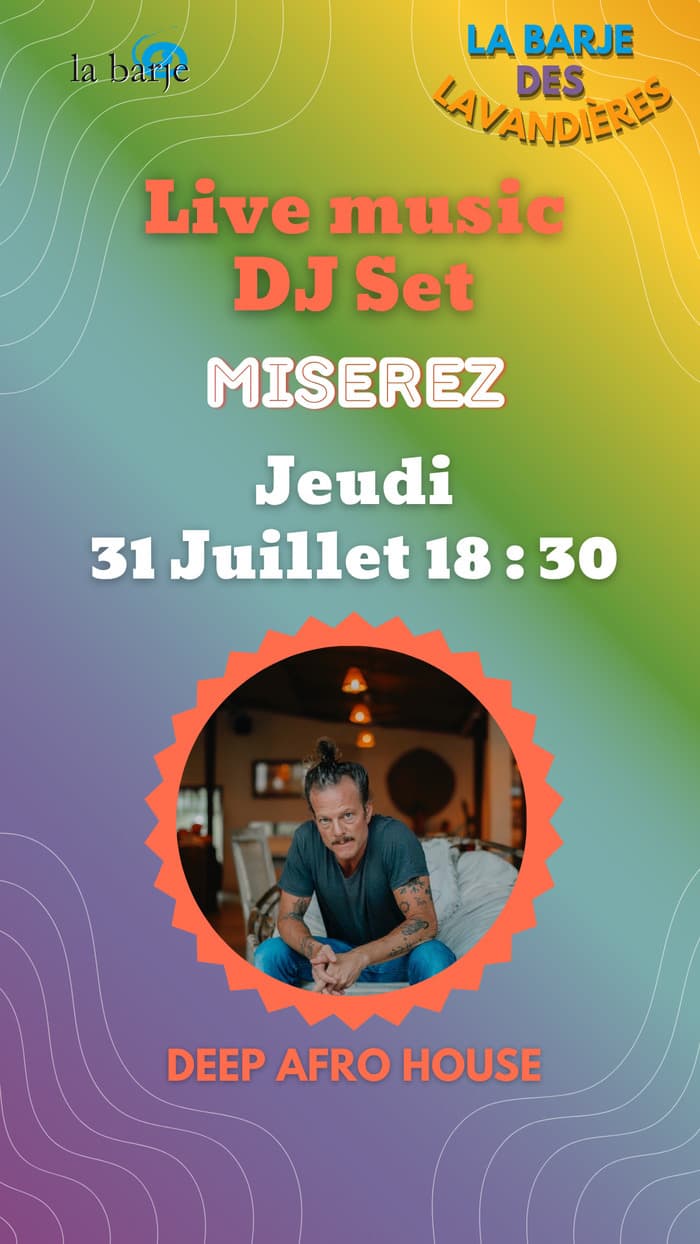 DJ Set à la Barje des Lavandières : Miserez