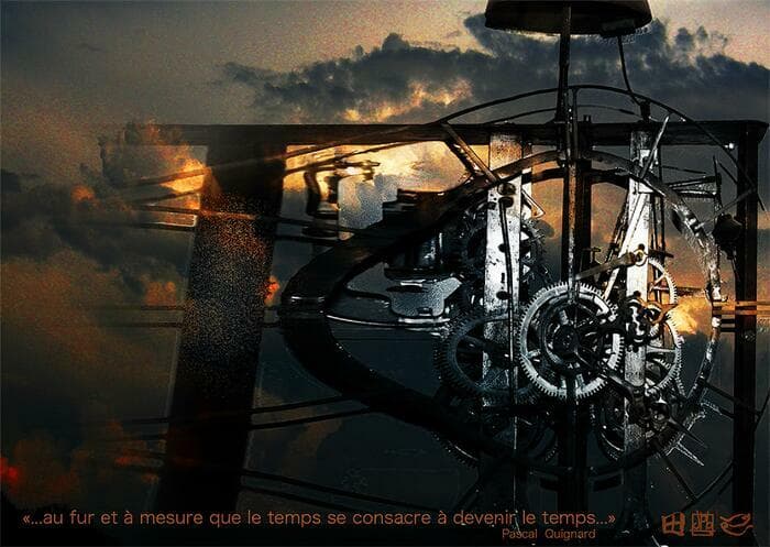 «LE TEMPS QUI PASSE»