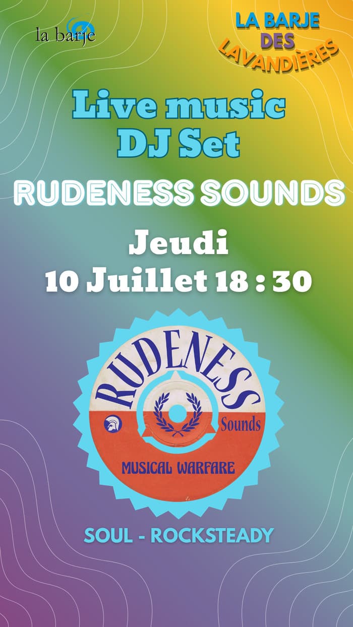 Rudeness Sounds en DJ set aux Lavandières