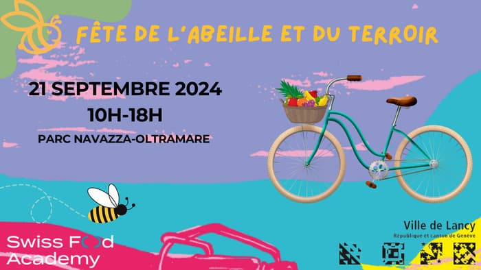 Swiss Food Academy à La fête de l'abeille et du terroir 🚲🍇🍎🐝