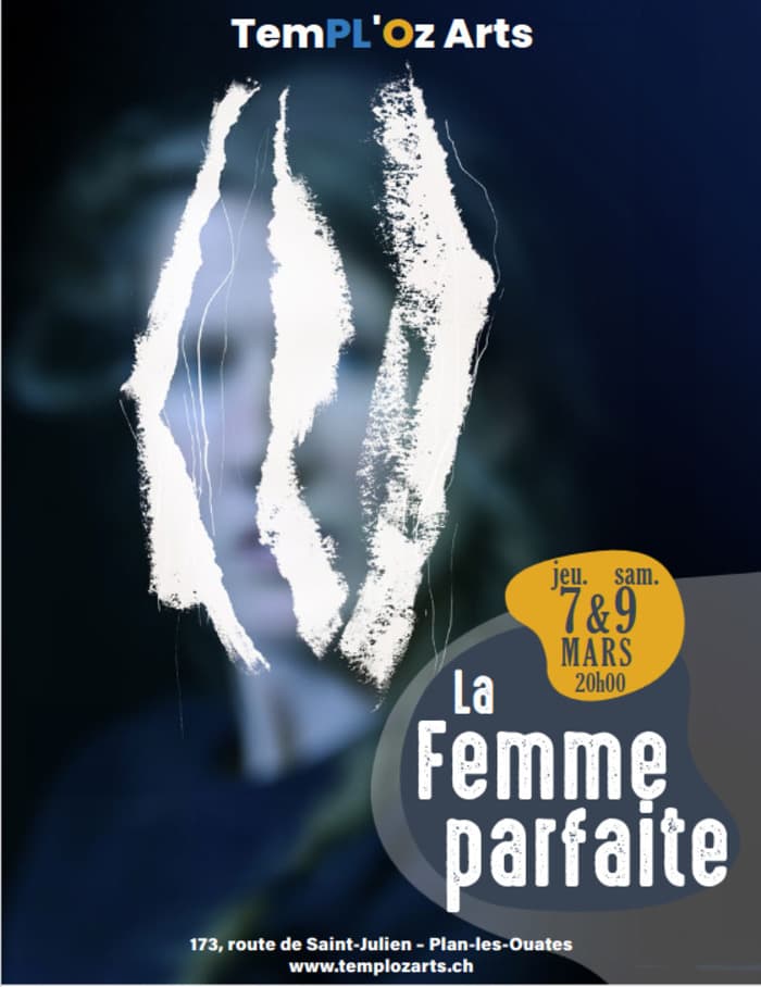 Théâtre : La femme parfaite