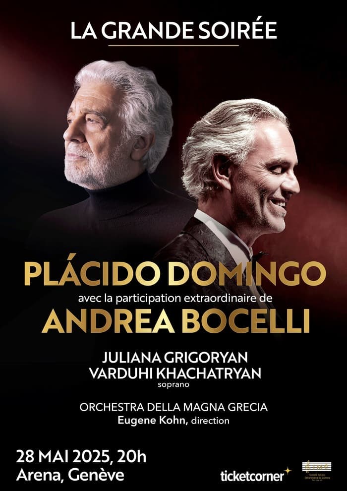 La Grande Soiré: Plácido Domingo avec la participation extraordinaire d’Andrea Bocelli