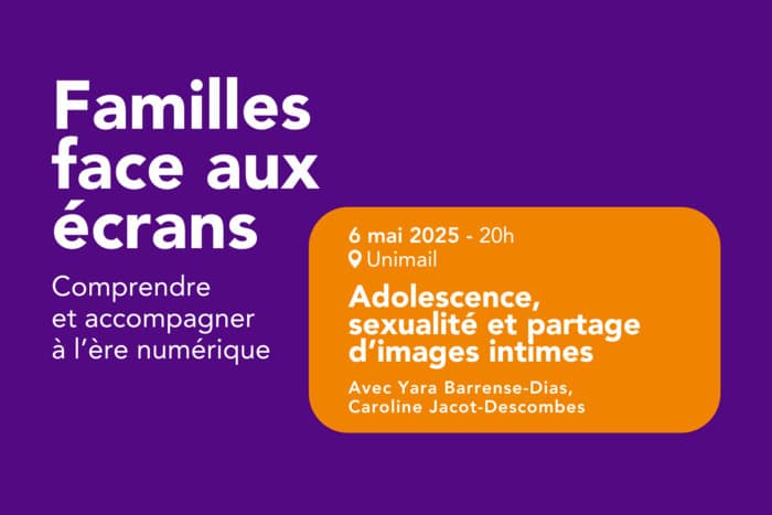 Conférence – Adolescence, sexualité et partage d’images intimes