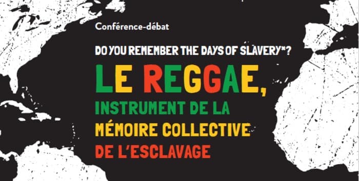 <button class="btn btn__meg btn__calendar"><b>ANNULÉ</b></button><br />Le reggae, instrument de la mémoire collective de l'esclavage
