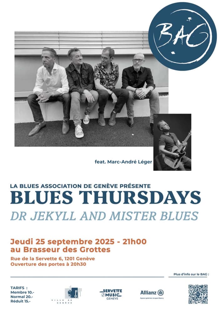 Dr. Jekyll & Mr. Blues au BAG