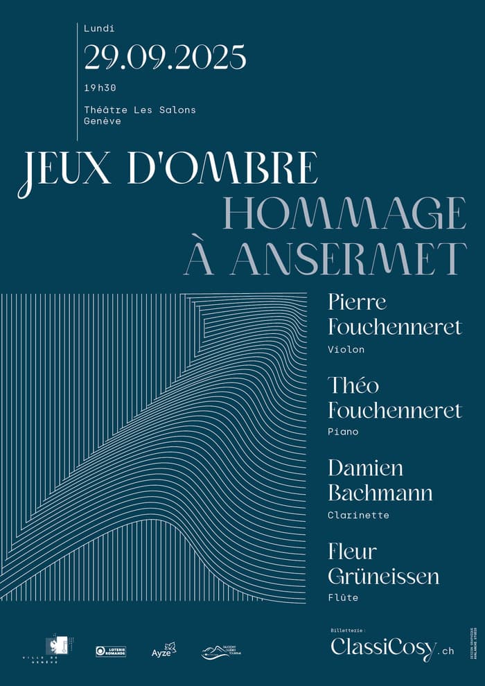 Jeux d’ombre : Hommage à Ernest Ansermet