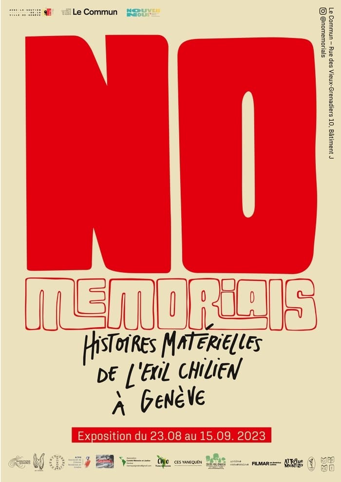 NO MEMORIALS. Histoires matérielles de l'exil chilien à Genève