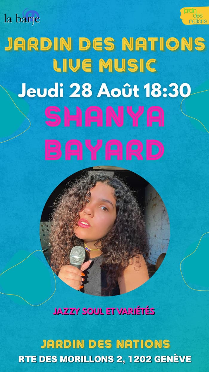🎶 Live Music au Jardin des Nations – Shanya Bayard