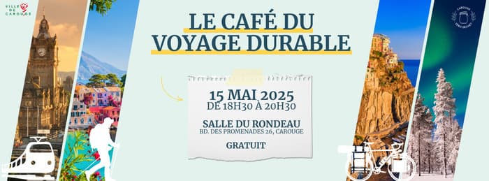 Café du Voyage durable : « Voyager Autrement »