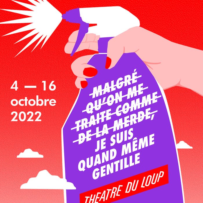 M̵a̵l̵g̵r̵é̵ ̵q̵u̵’̵o̵n̵ ̵m̵e̵ ̵t̵r̵a̵i̵t̵e̵ ̵c̵o̵m̵m̵e̵ ̵d̵e̵ ̵l̵a̵ ̵m̵e̵r̵d̵e̵, je suis quand même gentille