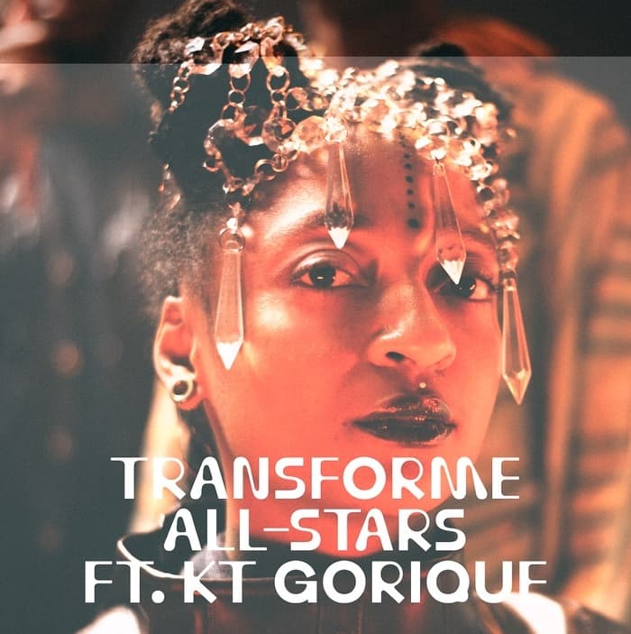 Transforme All-Stars #03 ft. KT Gorique - ANTIGEL X TRANSFORME