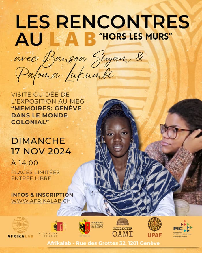 Dimanche 17 novembre à 14h00 : Rencontre avec Bansoa Sigam & Paloma Lukumbi « Hors les murs »  au Musée d'ethnographie de Genève (MEG).