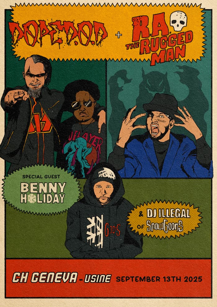 DOPE D.O.D. + R.A. THE RUGGED MAN + BENNY HOLIDAY FT. SNOWGOONS