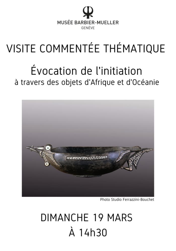 Visite commentée - Évocation de l'initiation à travers des objets d'Afrique et d'Océanie