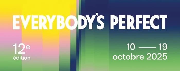 Festival Everybody's Perfect 12e édition