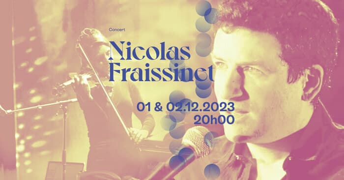 Nicolas Fraissinet en concert - REPORTÉ
