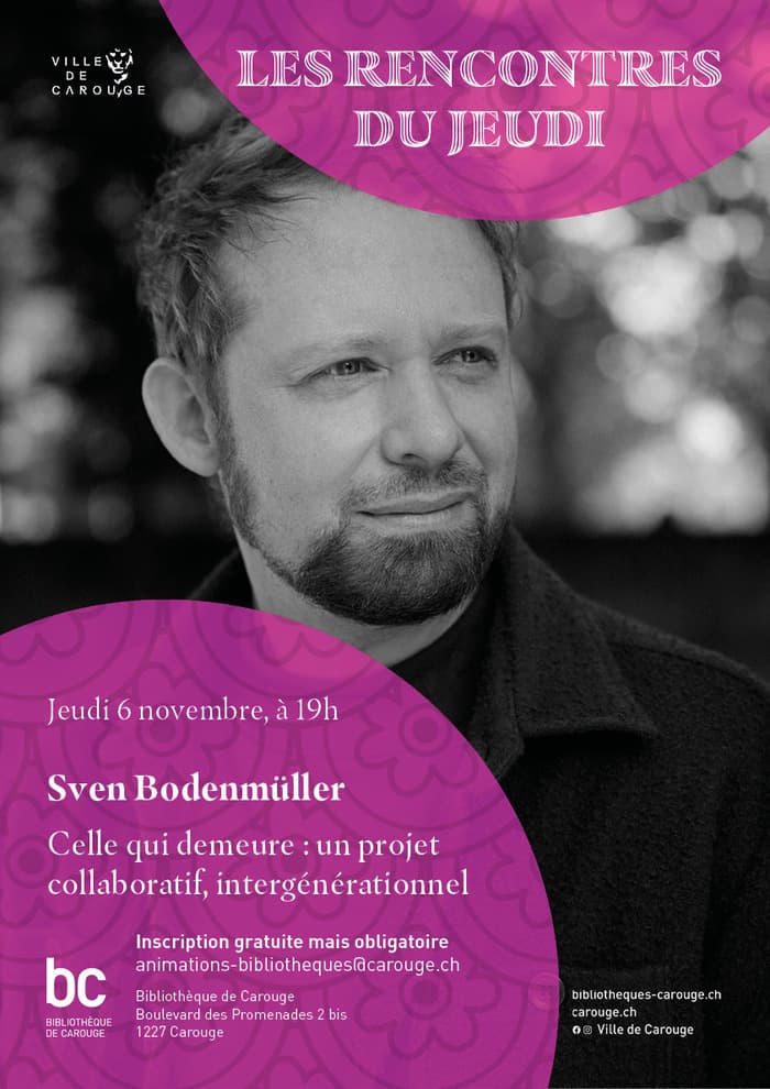 Rencontre du jeudi - Sven Bodenmüller : "Celle qui demeure"