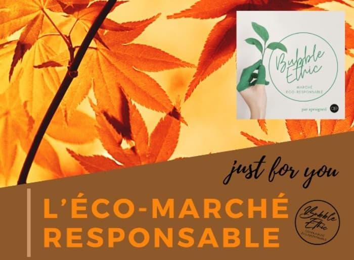 L'éco-marché de Bubble Ethic