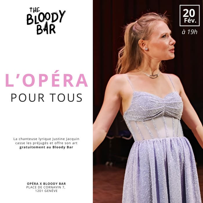 ✨ Un opéra gratuit au Bloody Bar !