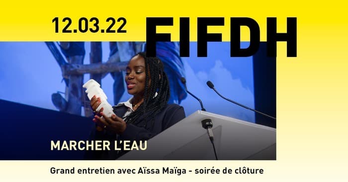 Grands Entretiens:Soirée de clôture - Marcher l’eau | Aïssa Maïga
