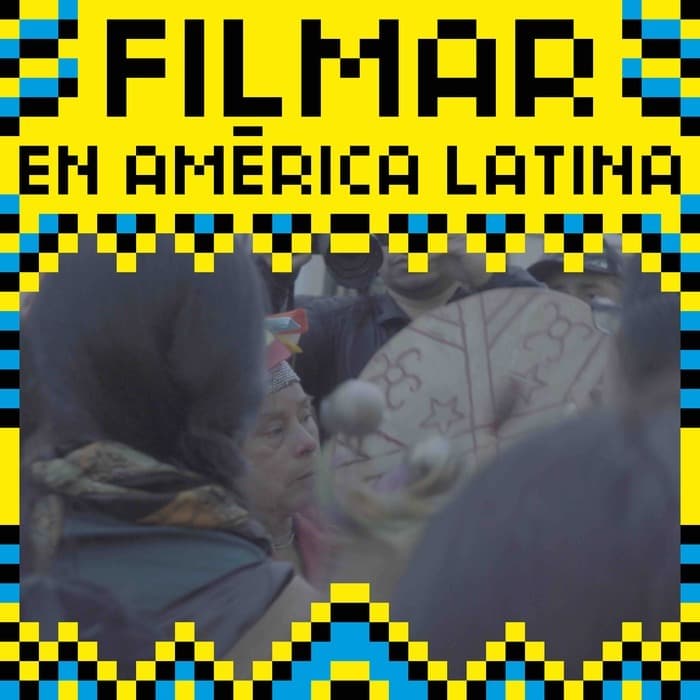 FILMAR 25e édition – Tierra de recuerdos