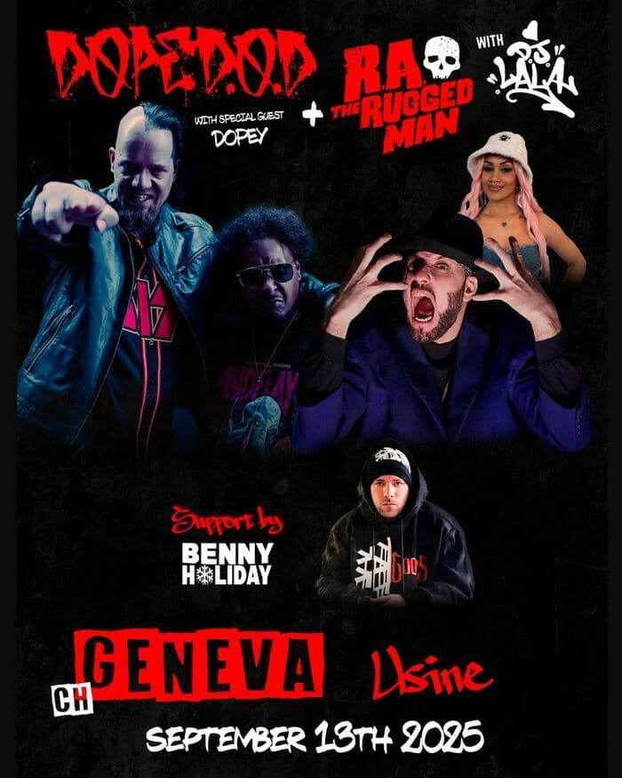 DOPE D.O.D. + R.A. THE RUGGED MAN + BENNY HOLIDAY FT. SNOWGOONS