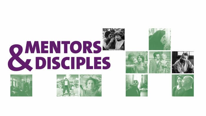 Mentors & disciples