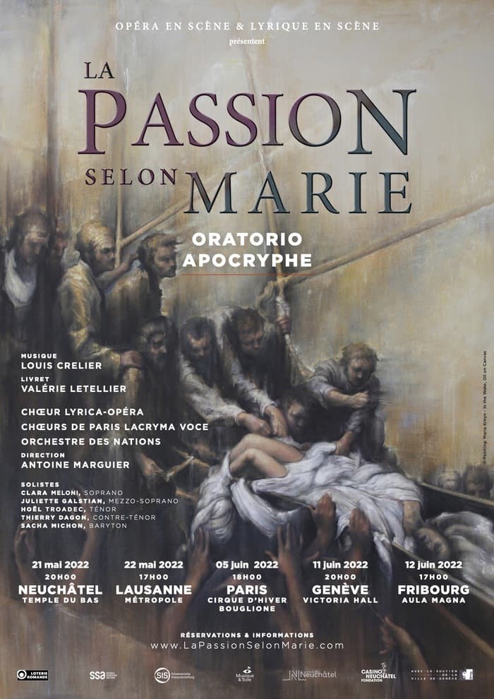 Orchestre des Nations; Chœur Lyrica-Opéra; La Passion selon Marie – Oratorio apocryphe