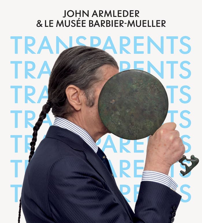 Transparents, John Armleder & le musée Barbier-Mueller