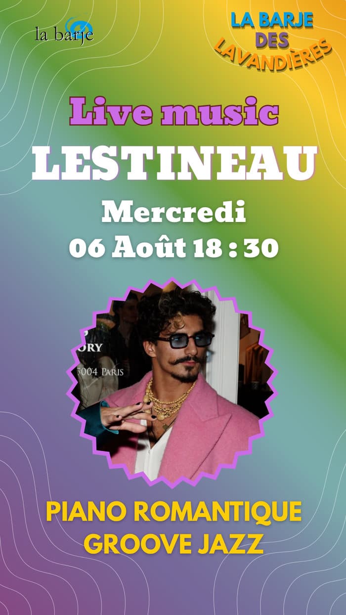 Live music à la Barje des Lavandières : Lestineau