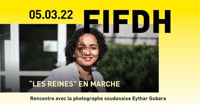 Rencontres: «Les reines» en marche - avec la photographe soudanaise Eythar Gubara