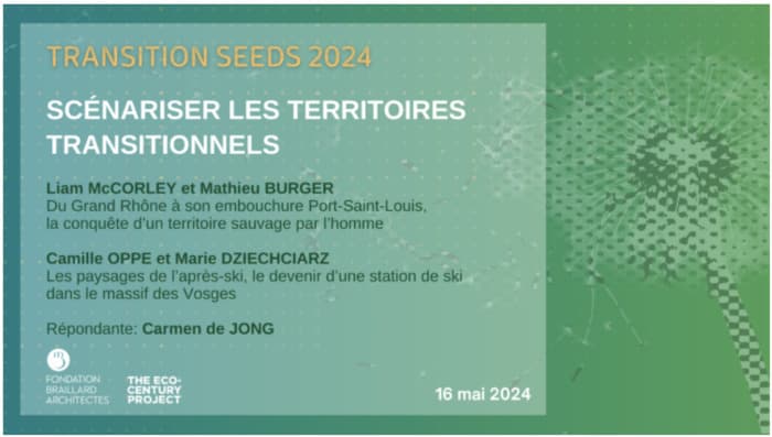 Scénariser les territoires transitionnels | Transition Seeds 2024