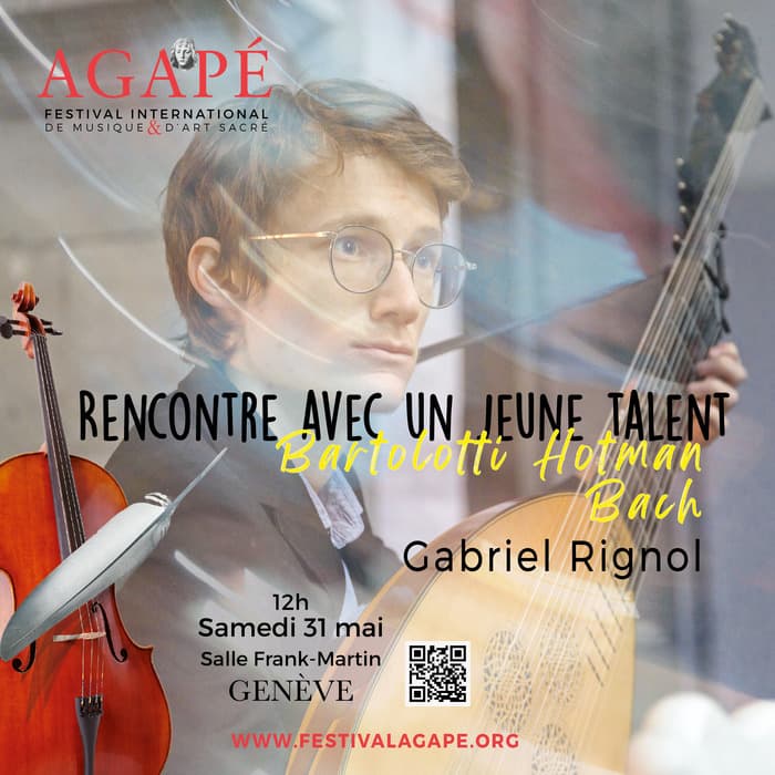 Concert 8  A l'écoute d'un jeune talent ... / Festival Agapé