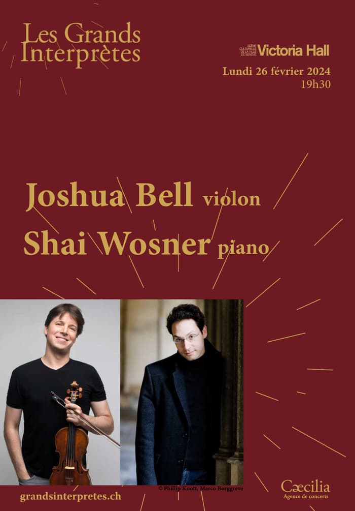 Joshua Bell, violon; Shai Wosner, piano