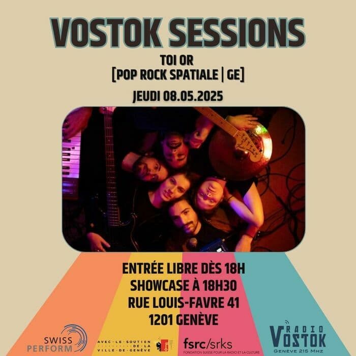 Toi Or en Vostok Session [Pop Rock Spatiale | GE]