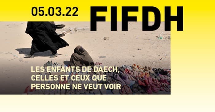 Débat:«Les enfants de Daech, celles et ceux que personne ne veut voir»
