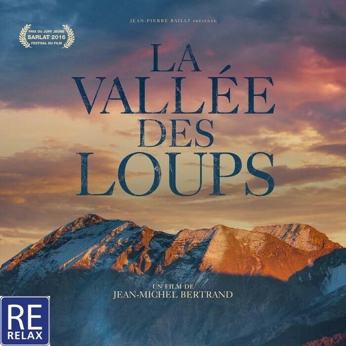 Ciné-relax: La vallée des loups