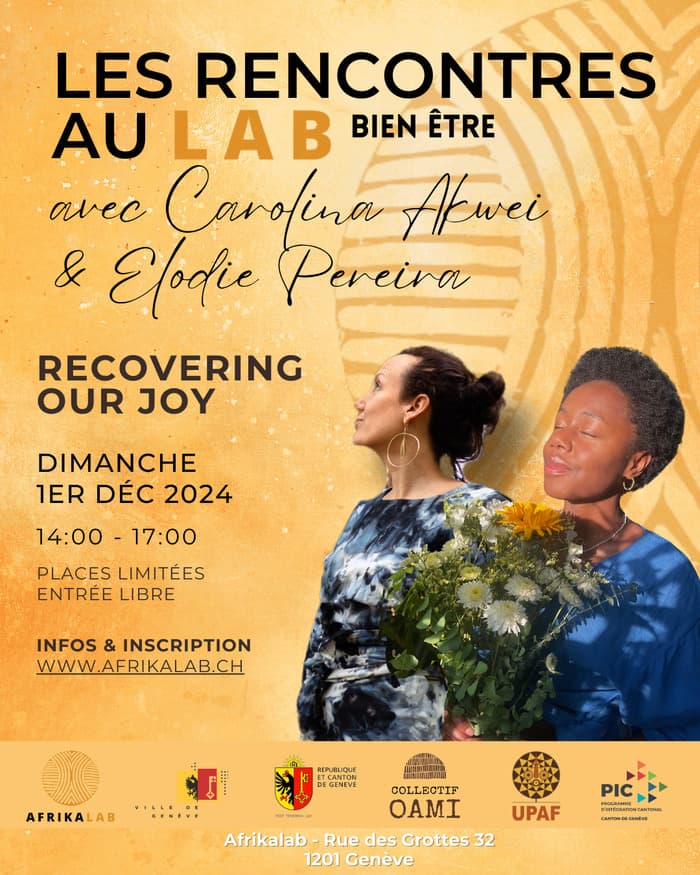 Rencontre « Bien-être » : Recovering our Joy avec Carolina Akwei & Elodie Pereira