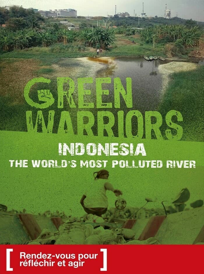 Ciné-dimanche: Green Warriors - Indonésie, le fleuve victime de la mode